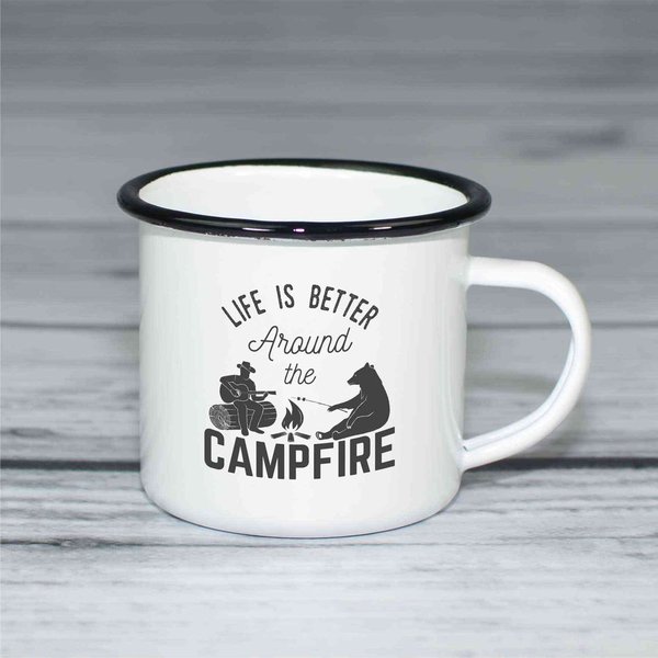 Emailletasse "Life is better around the campfire"