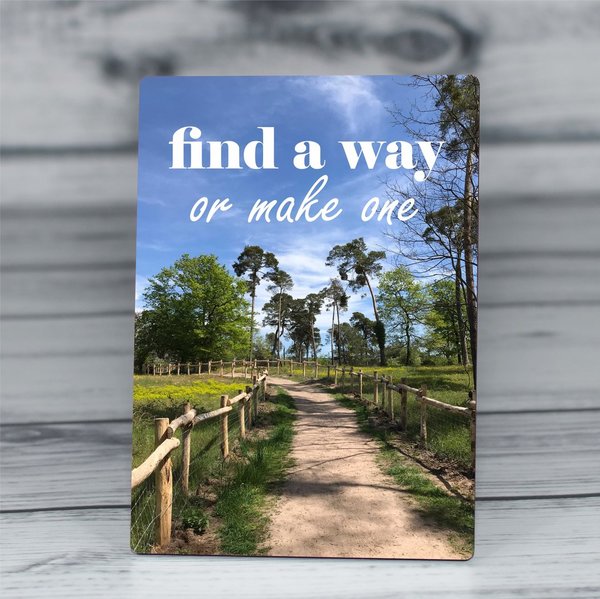 Fotopaneel "Find a way"