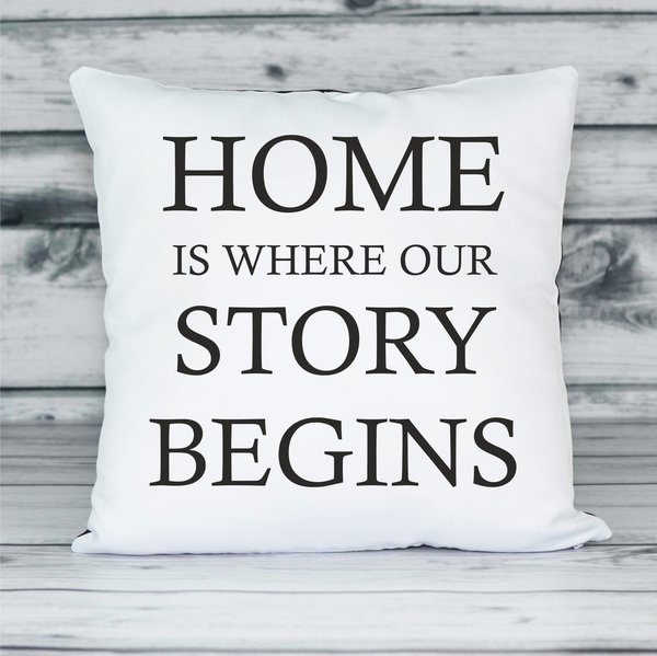 Kissen "Home is where our Story begins"
